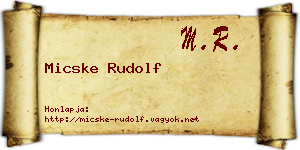 Micske Rudolf névjegykártya